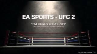 NF - I'm Ready // Produced by Tommee Profitt (EA Sports UFC 2)