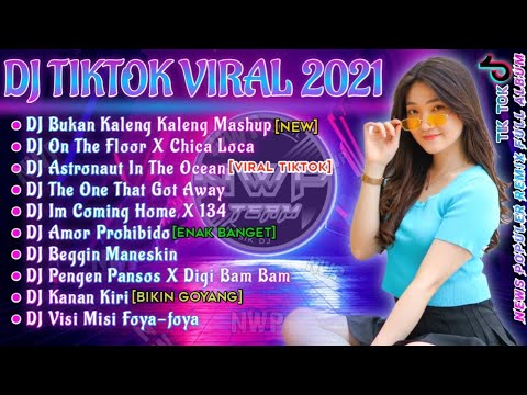 DJ TIKTOK TERBARU 2021 - DJ BUKAN KALENG KALENG MASHUP REMIX TIKTOK VIRAL TERBARU FULL ALBUM