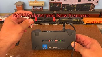 ESU CabControl DCC System Updates (New Features)