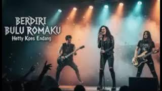 BERDIRI BULU ROMAKU (Rock)