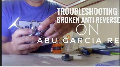 Repairing ABU GARCIA Anti-reverse