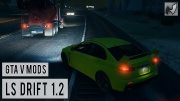 GTAV Mods - LS Drift 1.2 (+Controller Support)