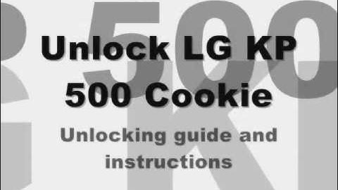UNLOCK LG KP500 & KP501 COOKIE - How to Unlock LG kp500/kp501 Cookie by Unlock Code