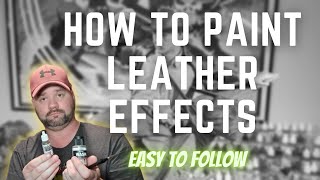 Easy way to paint Leather effects on your 3D PRINTED models
