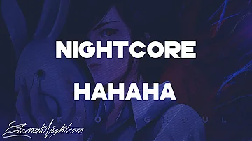 Nightcore - Hahaha