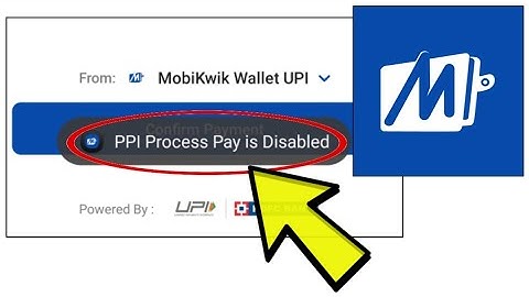 How To Fix Mobikwik App PPI Process Pay is Disabled Problem Solved