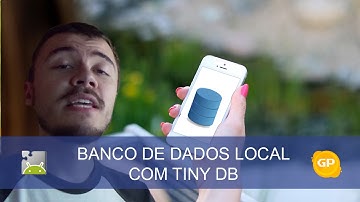 Como Criar Aplicativos (Banco de Dados Local TinyDB) - Mit App Inventor #06