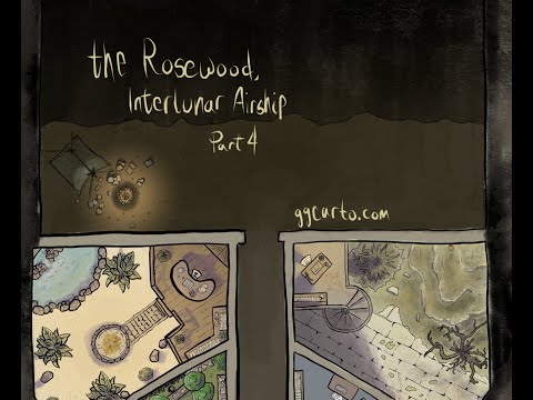 The Rosewood, Interlunar Airship [Part 4]