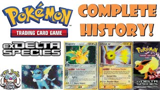 The Complete History of the Pokemon TCG – Pt.26 (EX Delta Species) - That's the Wrong Typing!!
