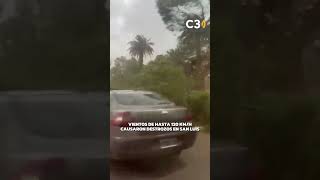 Vientos de hasta 120 km/h causaron destrozos en San Luis