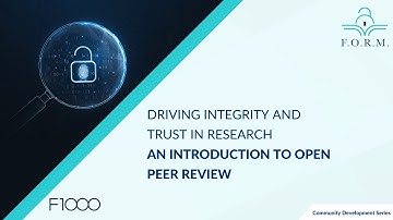 Driving Integrity and Trust in Research: An Introduction to Open Peer Review