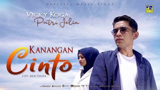 Lagu Minang Terbaru 2022 - Vicky Koga ft Putri Jelia - Kanangan Cinto (Official Video)