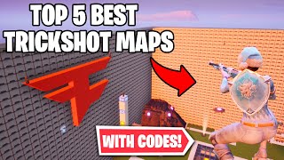Top 5 BEST Trickshot Maps with CODES! #7 (Fortnite Trickshot Maps)