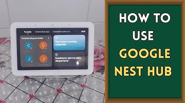Hoe u Google Nest Hub gebruikt om verlichting, muziek en slimme apparaten te bedienen