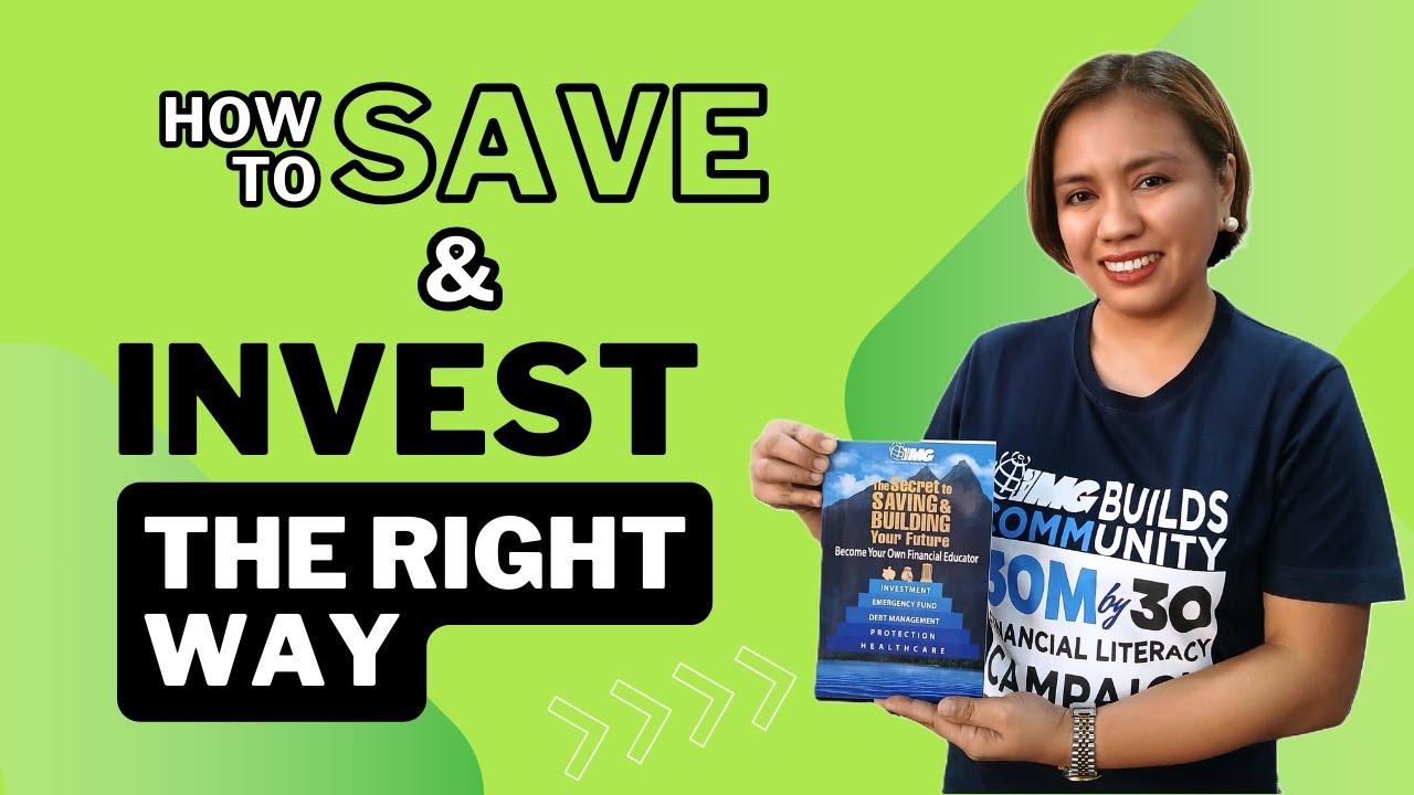 Save Invesi How to SAVE & INVEST the Right Way | IMG Financial Coaching 2024 - YouTube