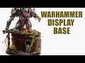 How to make: Warhammer Display Base - Orruk Warclans