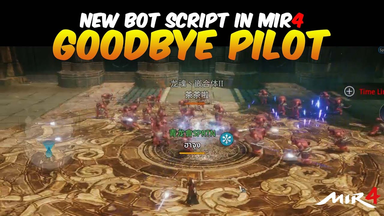 GOODBYE LURING PILOTS? NEW BOT SCRIPT IN MIR4 - YouTube
