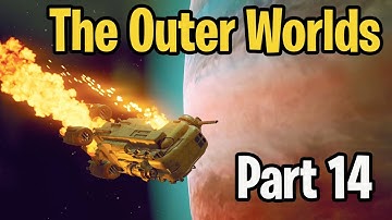 The Outer Worlds: Walkthrough Part 14 - Completing Radio Free Monarch, start The City and the Stars