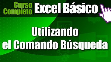 Clase 27 ✅✅✅ Cómo Utilizar el Comando Búsqueda en EXCEL: Curso Completo de EXCEL Básico✅✅✅