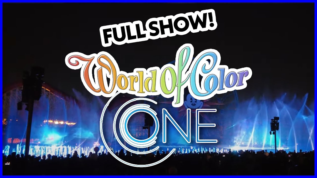 The BEST Show at Disneyland? World of Color ONE! - YouTube