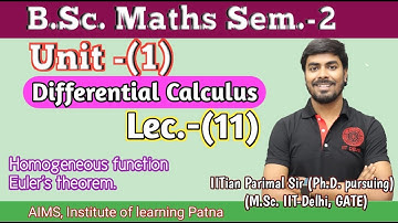 B.Sc. Sem. (2) | Unit-1 | Lec. (11) | by IITian Parimal Sir (Ph.D. pursuing, M.Sc. IIT-Delhi, GATE)