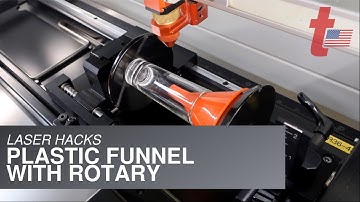 Laser Hack: Plastic Funnels with Rotary