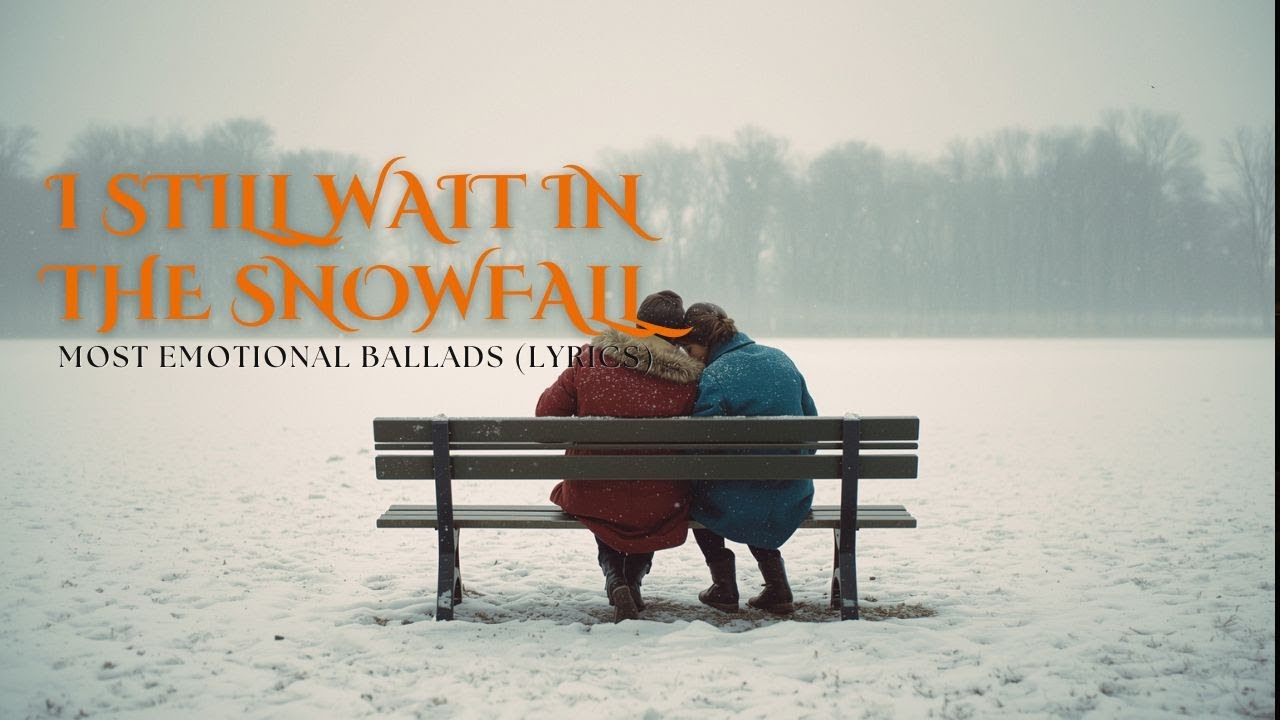 π "I KNEW YOU'D FIND ME ONE AGAIN..." | Our Winter Songs (Lyrics) | Most Emotional Duets π "I KNEW YOU'D FIND ME ONE AGAIN..." | Our Winter Songs (Lyrics) | Most Emotional Duets