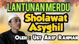 SUARA MERDU Sholawat Asygil & shollallahu robbuna 2020