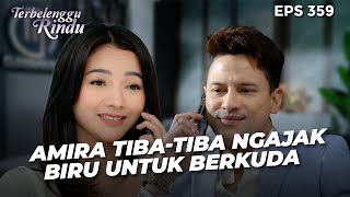 PENGEN BANGETI! Amira Ingin Diajak Biru Untuk Berkuda | TERBELENGGU RINDU | EPS. 359 (1/3)