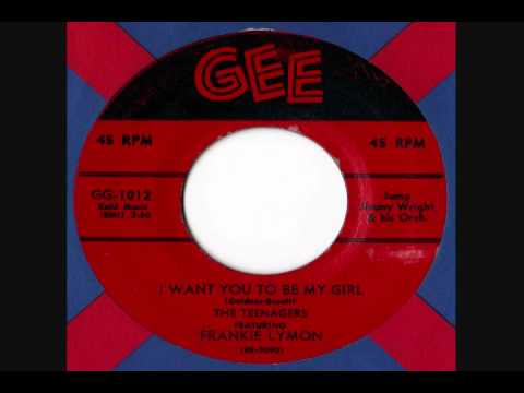 Frankie Lymon & The Teenagers - I Want You To Be My Girl