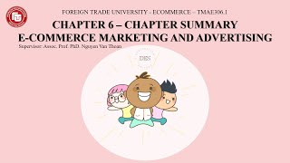 DES| CHAPTER 6 SUMMARY: E-COMMERCE MARKETING AND ADVERTISING