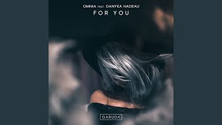 Download Lagu For You (Extended Mix) MP3