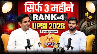 UP SI Topper Interview 🔥 सिर्फ 3 महीने और Rank 4 | Success Story    Strategy | UPSI New Vacancy 2026