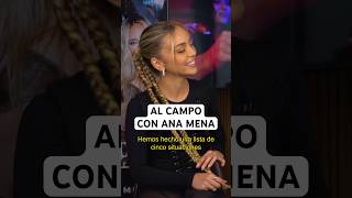 Necesitamos la tortilla AITANA MENA entrevista AnaMena