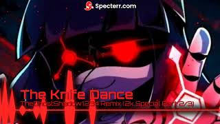 The Knife Dance (Murder Drones OST) - TheGhostShadow1234 Remix (2k Special Part 2/3)