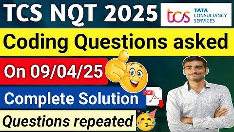 🔥TCS NQT 2025 9th April Coding Question solution🎯|Questions repeated🥳#tcs