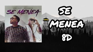 (Audio 8D) 🎧 Se Menea - Don Omar, Nio Garcia (Audio Club)