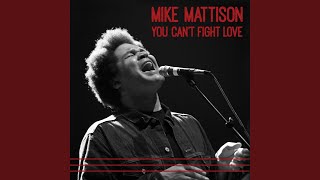 Video thumbnail of "Mike Mattison - Going Home"