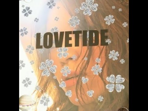 Lovetide first mini album 2010 ダイジェスト