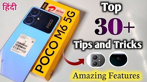 Poco M6 5G Top 30+ Amazing Features | Hidden Features | Best Tips & Tricks | Secret Features
