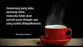 Story wa 30 detik quotes orang serakah