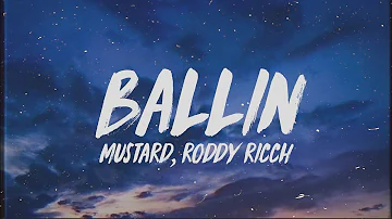 Mustard - Ballin (Lyrics) ft. Roddy Ricch