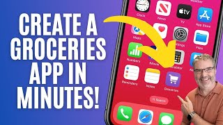 Want a Custom Grocery List App? Create One in MINUTES on the iPhone! 📲🛒