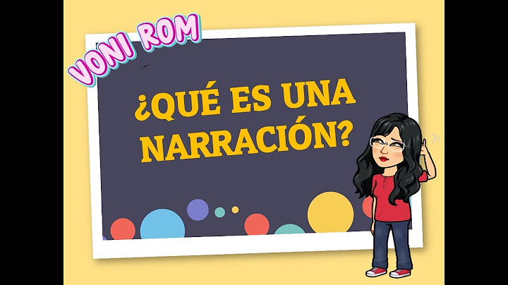 ¿Qué es una narración? explicado para niños