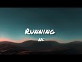 NF - Running Lyrics (DLyrics01)