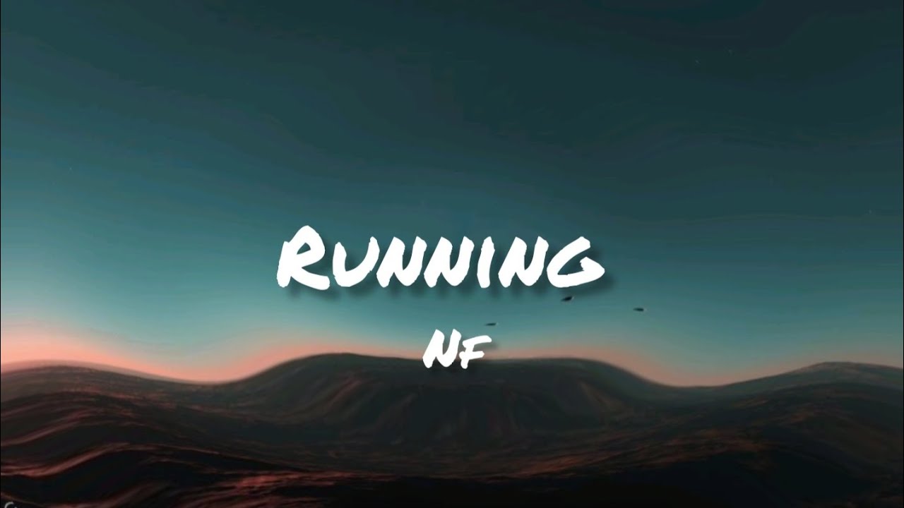 NF – Running MP3 Download