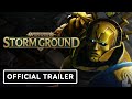 Warhammer Age of Sigmar: Storm Ground - Official Reveal Trailer | gamescom 2020