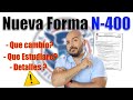 Entrevista de ciudadania 2024 NUEVA FORMA N400 para su entrevista de naturalización americana 🇺🇸