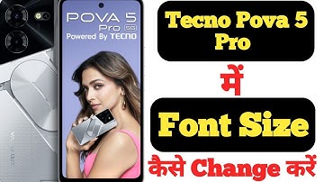 How to change font size in Tecno Pova 5 Pro || Tecno Pova 5 Pro me font size kaise change kare ||