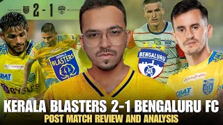 Kerala Blasters FC vs Bengaluru FC | Indian Super League FT Reaction & Analysis